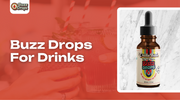 Buzz Drops For Drinks | Usage Guide